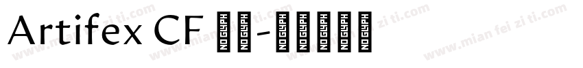 Artifex CF 字体字体转换
